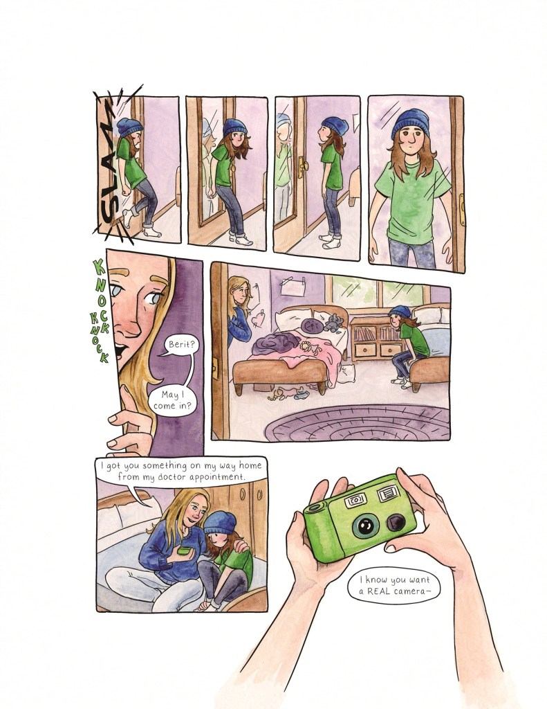 Page 6 Panels 1-4: Berit slams the door behind her, then slowly turns around to look at her reflection in the mirror. A skinny 9-year-old stares back at her, with unsure brown eyes and long unruly brown hair, a baggy green t-shirt, plain jeans, and socks. She seems a little bit uncomfortable, but her expression is subtle. Panel 5: After a “knock knock,” Berit’s mother’s face leans around the doorframe. She says, “Berit? May I come in?” Panel 6: Berit has moved swiftly over to one of the two beds in the room, and sits on the edge, hunching her shoulders awkwardly. The room is mostly purple and pink; the bed closest to the door is a mess of pink and purple blankets, pillows, stuffed animals, and dolls. By contrast, the bed that Berit sits on has pale blue covers and is made up very tidily. There is a window between the two beds, and a little shelf with books and drawers. Berit’s mother pushes open the door and looks in with a kind expression on her face. Panel 7: Berit’s mother sits next to her on the bed, and wraps her arm around Berit’s shoulders. She holds a small green object in her other hand. Berit’s legs are pulled up in front of her, and her body language indicates that she’s still feeling uncomfortable and awkward. Berit’s mother says, “I got you something on my way home from my doctor appointment.” Panel 8: Berit’s hands hold a disposable green point-and-shoot camera. The mother’s dialogue continues: “I know you want a REAL camera –”